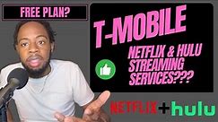 T-Mobile Updates Free Netflix Plan & Adds Hulu Streaming Service
