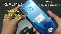 Realme 5 : Camera Settings Overview with Sample Photos