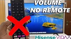 Hisense VIDAA Smart TV: How To Adjust Volume Without Remote Control