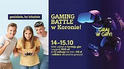 Gaming Battle w Centrum Korona. Turniej gier i znany Youtuber we Wrocławiu w ten weekend! Dużo nagród! TRWAJĄ ZAPISY!