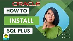 How to Install Oracle 10g Database Express Edition || SQL PLUS installation || Oracle 10g software