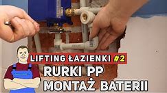 Przeróbka hydrauliki PP, montaż baterii podtynkowej - LIFTING łazienki #2