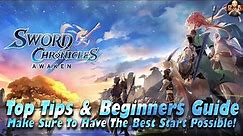 [Sword Chronicles: Awaken] - Top Tips & Beginners guide for F2P! Advice from VETERAN players!