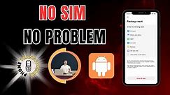 How to Activate Android Phone Without Sim Card