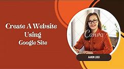 How to create website in Google Site for free| Tutorial for Beginners
