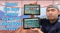 Is the New Amazon Fire HD 10 Tablet Worth the Upgrade? 2023 vs 2021