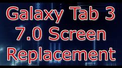 Galaxy Tab 3 7.0 Touch Screen Replacement