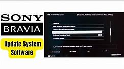 Sony Bravia TV: How to Do System Software Update 2023