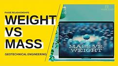 FE Review - Geotechnical Engineering - Mass vs Weight