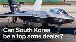 South Korea wants to become one of the world's biggest arms dealers