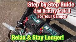 Step by Step Guide On How to Install a 2nd Battery to Your Camper