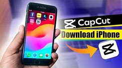 CapCut iPhone Download App Store 2024 Capcut App