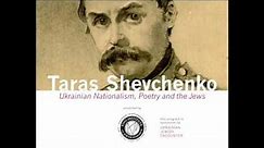 Taras Shevchenko: Ukrainian Nationalism, Poetry and the Jews