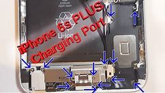 iPhone 6s Plus Charging Port Replacement (Loud Speaker, Headphone Jack, Vibrator motor too.)