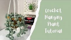 Crochet Hanging Potted Plant Tutorial