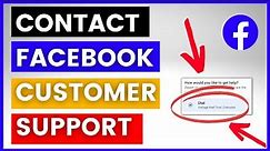 How To Contact Facebook Customer Support? [in 2024]