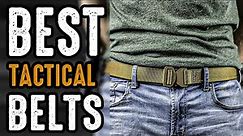 Top 7 Best Tactical Belts on Amazon