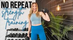 30 minute NO REPEAT Full Body Strength Training