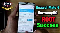 Huawei Mate 9 HarmonyOS Root