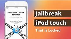 How to Jailbreak An iPod touch That Is Locked | iPod touch Activation Lock Bypass 2024