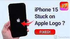 [Top 3] How to Fix iPhone 15 Stuck on Apple Logo (No Data Loss)