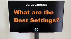 LG UltraGear 27GR95QE-B Best Settings