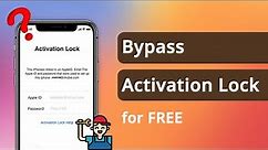 How to Bypass iCloud Activation Lock for Free 2024
