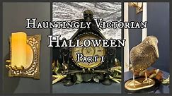 Victorian Halloween Part 1#halloween #haunting #thrifting #vintage #diy #decor #victorian #gothic
