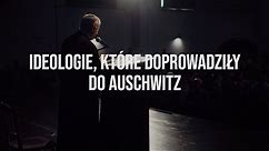 Ks. prof. Tadeusz Guz - Ideologie, które doprowadziły do Auschwitz - Marsz Życia i Wolności 2022