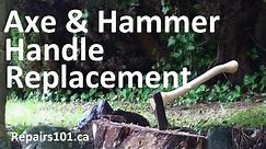 Axe & Hammer Handle Replacement - How to do it OldSchool