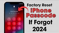 Factory Reset iPhone Passcode If Forgot | Unlock iPhone Passcode 2024