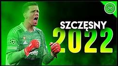Wojciech Szczęsny 2022 ● The Giant ● Crazy Saves (FHD)