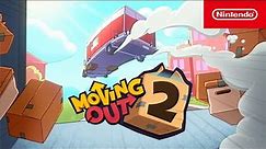 Moving Out 2 - Release Date Trailer - Nintendo Switch