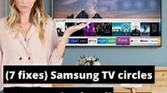 (7 Fixes) Samsung TV Circles On Screen [Updated 2023]