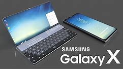 Samsung Galaxy X Introduction, Most Updated Realistic Design, Foldable Smartphone is Finally Here !!
