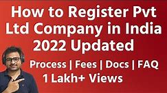 How to Register a Private Limited Company in India | Pvt Ltd Company Registration kaise banaye 2022
