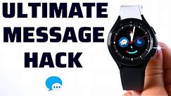 Galaxy Watch 4 - RECEIVE & SEND ALL MESSAGES! (WIFI & LTE)