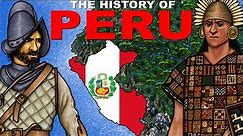 The History of Peru explained in 10 minutes