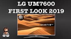 LG UM7600 First Look 2019 Smart TV ThinQ AI 43" - 86"