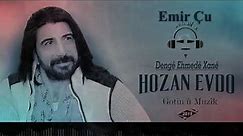 Hozan Evdo - Emir Çû (Official Music)