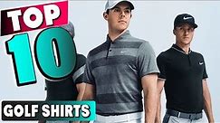 Best Golf Shirts in 2024 (Top 10 Picks)