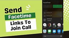How To Send Facetime Link To Others - iOS AND Android