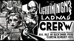 LIGHTNING BOLTS - Origin Story 1, 1930's Retro Pulp Science Fiction by Skyward, Black and White Film