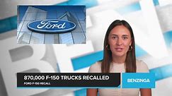 870,000 F-150 Trucks Recalled