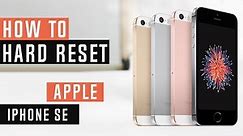 How to Restore iPhone SE to Factory Settings Hard Reset
