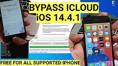 Bypass icloud iphone 7 and all iOS 14.4.1 Free Untethered