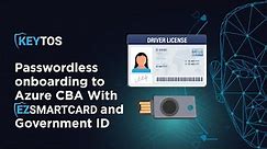 How to Create a SmartCard Certificate Using a Government ID with EZSmartCard