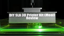 DIY SLA 3D Printer Kit (Moai) Review