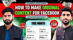 How to Make Original Content For Facebook With Tasawar Shah Bukhari | Facebook Original Content Tips