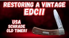 Restoring a Vintage EDC Schrade Old Timer to Perfection!